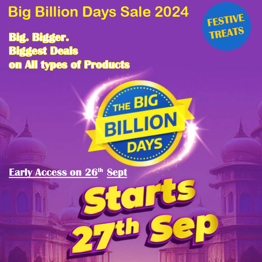 Flipkart Big Billion Days 2024: Start Date You Must Know Flipkart Big Billion Day sale date
